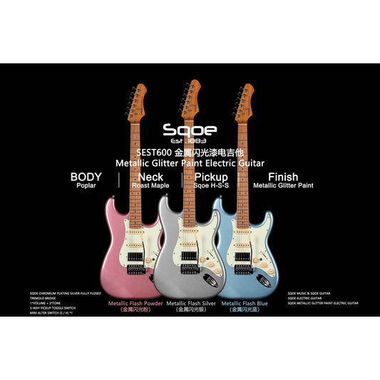 Đàn Guitar Điện Sqoe SEST600 Metallic Glitter Paint HSS, Maple Fingerboard - Việt Music