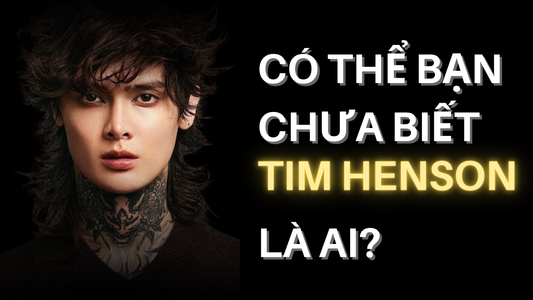 Có Thể Bạn Chưa Biết Tim Henson Là Ai?