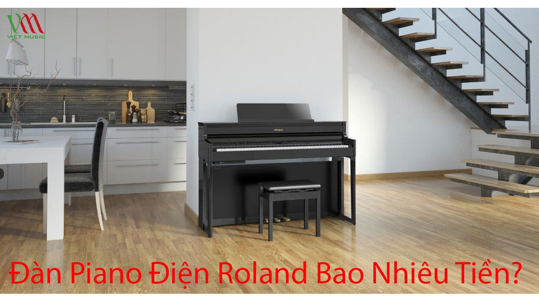 Đàn Piano Điện Roland Bao Nhiêu Tiền?