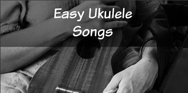Các Bài hát chơi đàn ukulele