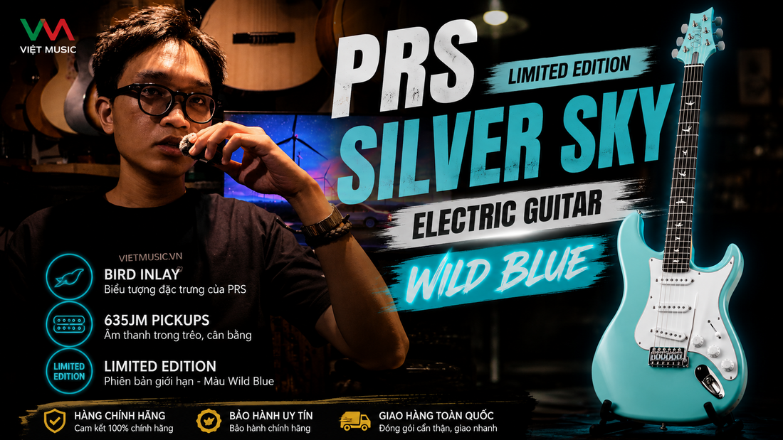 PRS Silver Sky Wild Blue Limited Edition 2026: Đánh Giá Chi Tiết Cùng Việt Music