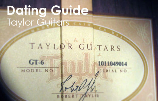 Kiểm Tra Năm Sản Xuất Đàn Guitar Taylor Thông Qua Số Series