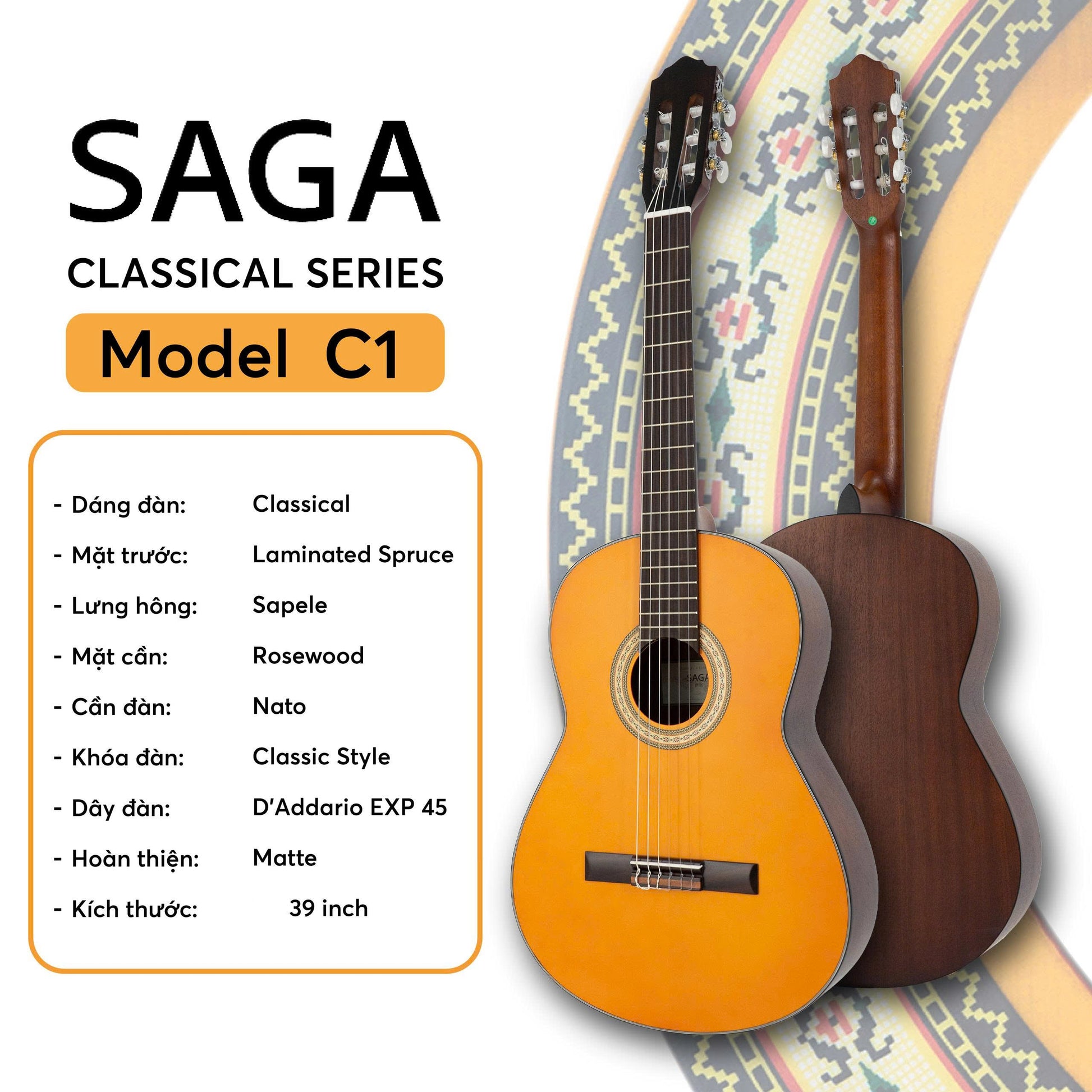 Đàn Guitar Classic Saga Classical C1 Full - Việt Music